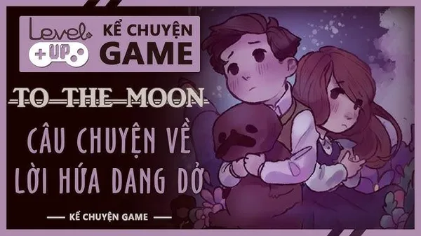 game tình yêu - To the Moon